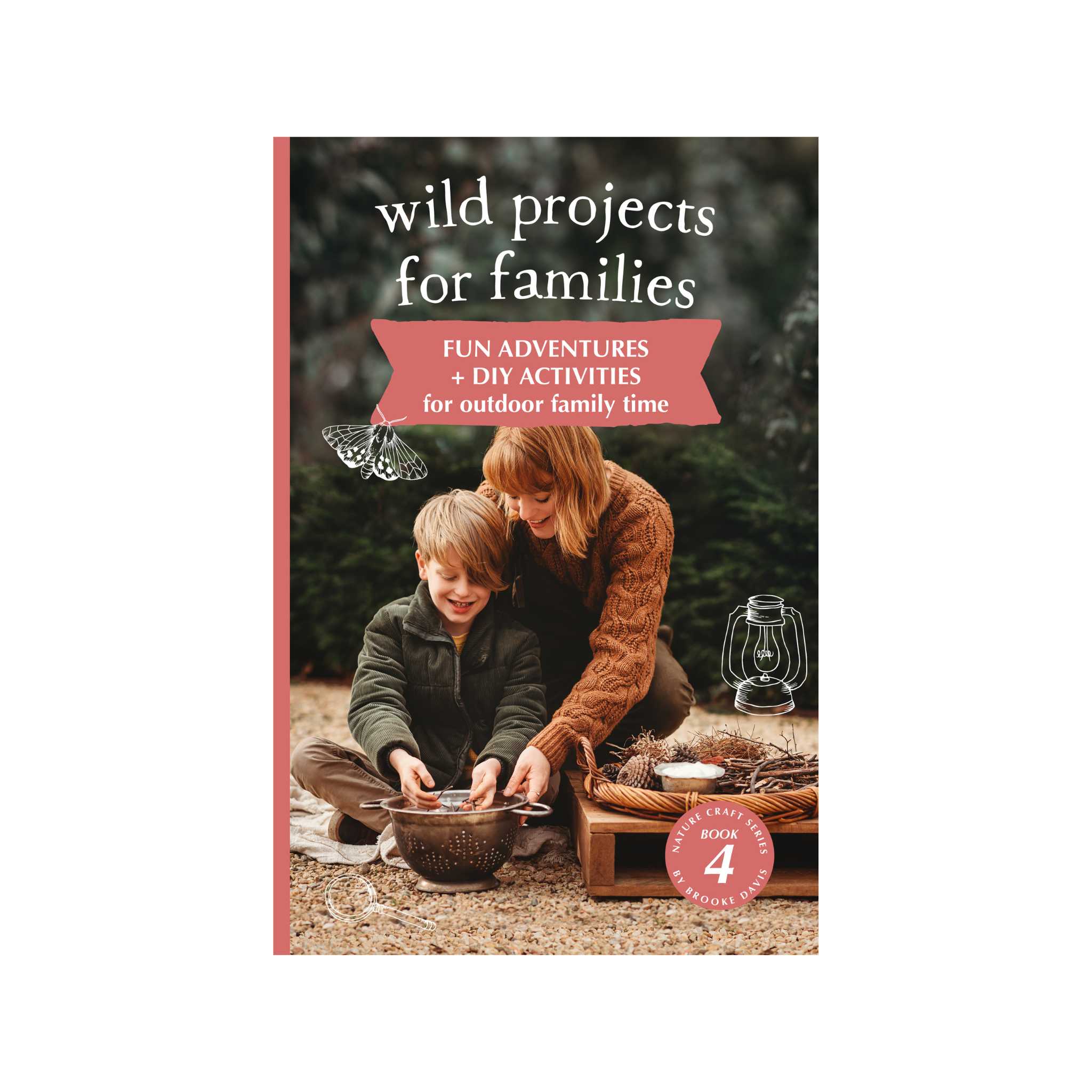 Wild Projects For Families - Front Cover